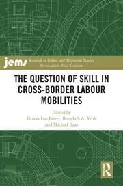The Question of Skill in Cross-border Labour Mobilities book cover